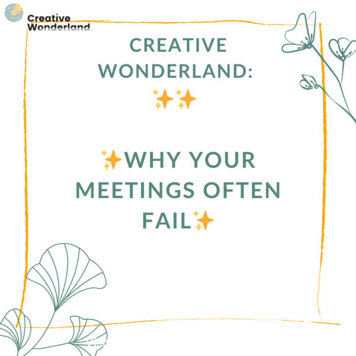 Why your meetings often fail